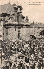 54 CPA  DEBUT 1900 NANCY EGLISE ST SEBASTIEN ET LE MARCHE AUX LEGUMES
