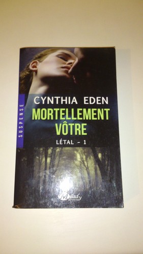 Cynthia eden létal - létal,, tome