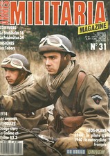 MILITARIA N°31 STAHLHELM 16 / FELMUTZE 34 / LES TABORS / MOTOCYCLISTE FRANCAIS