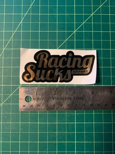 Surly bikes racing sucks decal - surly,