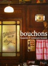 Bouchons, brasseries et restaurants lyonnais - Collectif - Ereme
