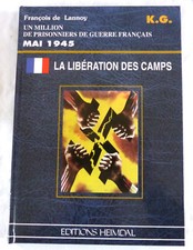 WW2 La Libération des Camps