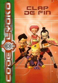 Code lyoko tome - code, clap