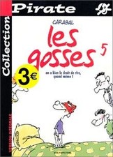 BD Pirate : Les Gosses, tome 5 : On a bien le droit... | Livre | état acceptable