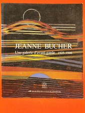 JEANNE BUCHER, UNE GALERIE