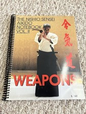 Nishio Sensei Aikido Notebook