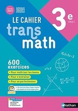Le cahier Transmath 3e, cycle
