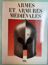 Armes et armures médiévales, Francesco Rossi, PML - Militaria; armée...
