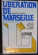 La Libération de Marseille -