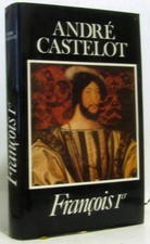 François Ier | Castelot
