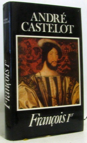 François ier castelot - françois,