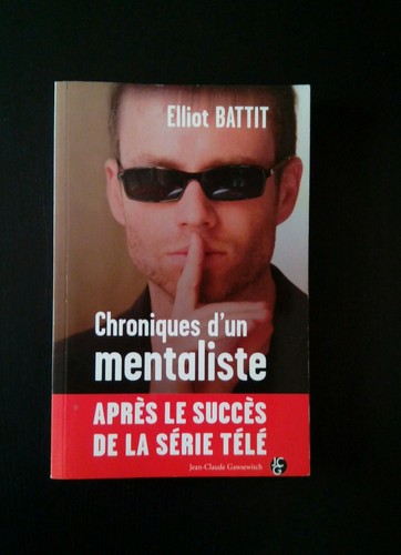 Chroniques mentaliste - chroniques, d'un