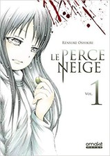 Livre Le perce neige, Tome 1