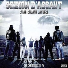 Cd Sexion D'assaut - En Attendant L' Apogée : Les Chroniques Du 75 (2011)