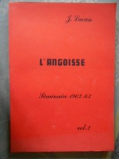 L'Angoisse - J. Lacan - Séminaire 1963-63 - Volume 2
