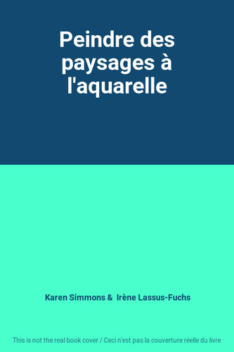 Peindre des paysages - , à