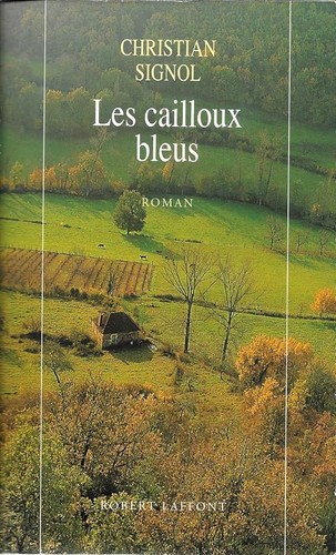 Les cailloux bleus - les,
