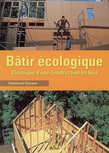 Bâtir écologique chronique - écologique,