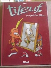 Zep: Titeuf 3: ça épate les