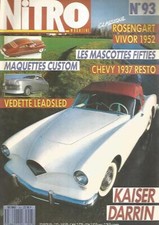 NITRO N°93 KAISER DARRIN / VEDETTE LEADSLED / CHEVY 1937 RESTO / ROSENGART VIVOR