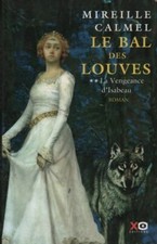 Le bal des louves Tome II : La