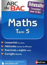 ABC BAC REUSSITE MATHS TERM S, CHANTAL CARRUELLE et FRANCOISE ISBLE