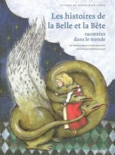 Les histoires de la Belle et la Bête racontées dans le monde, Fabienne Morel,  G