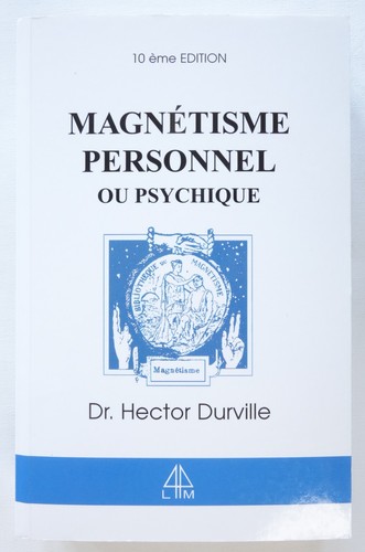 Magnétisme personnel - , ou