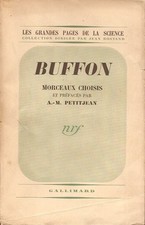 BUFFON - MORCEAUX CHOISIS & PRÉFACÉS PAR A.-M. PETITJEAN ÉDITIONS GALLIMARD 1939