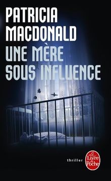 Une mère sous influence - , de