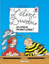 L'élève Ducobu, tome 1 : un copieur sachant copier - Zidrou