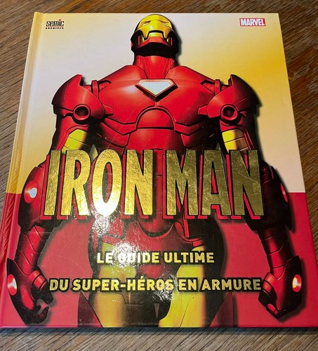 Iron man guide ultime du - le,