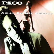 PACO - Amor De Mis Amores - Vinyl 7" 45T (Single)