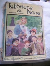 "La fortune de Nane" par André Lichtenberger - Ed. Gautier-Languerea 1936