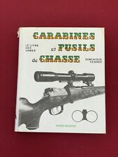 Livre Carabines Et Fusils De