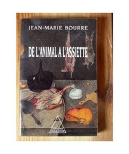 De l'animal à l'assiette: Le