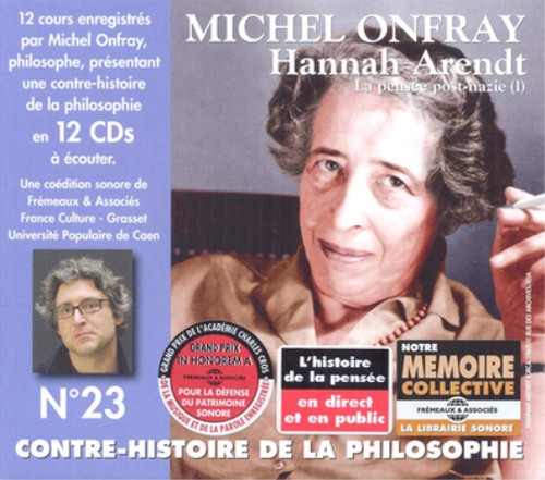 Michel onfray hannah - hannah, arendt