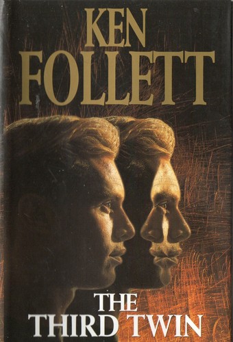 Ken follett the third twin - follett,