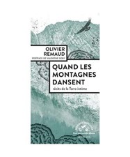 Quand les montagnes dansent