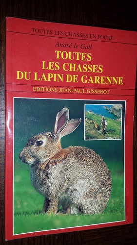 Toutes les chasses lapin de - chasses,