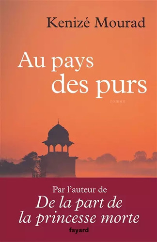 Pays des purs - pays, kenizé
