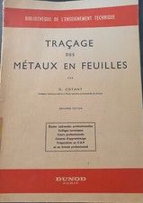 TRACAGE DES METAUX EN FEUILLES - COTANT- DUNOD- 1959