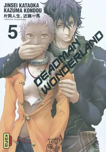 Deadman wonderland tome 5 - wonderland,