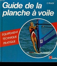 Guide de la planche a voile