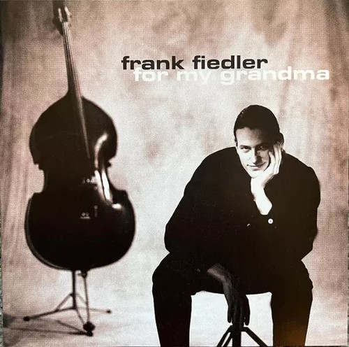 For grandma frank fiedler - for,