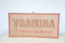 PUBLICITÉ EN CARTON  VRAIKINA