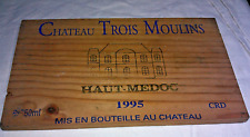 PLAQUE EN BOIS DE CAISSE A VIN -CHATEAU TROIS MOULINS -HAUT MEDOC 1995