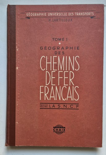 Géographie des chemins fer - chemins,