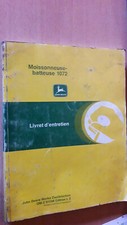 John Deere Moissonneuse 1072 