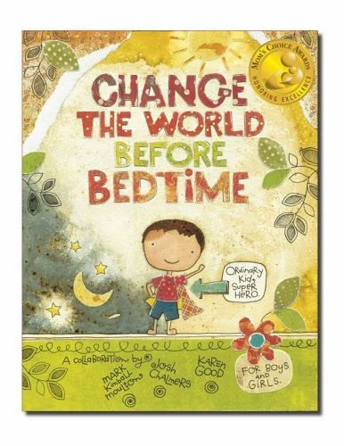 Change the world before - the,
